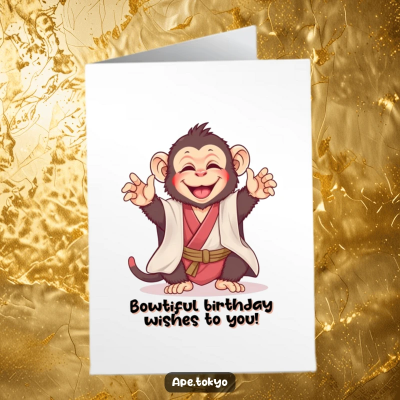 Funny Free Printable Birthday Card: Joyful ape in a silk kimono performs a playful, humorous bow, perfect for birthdays.
